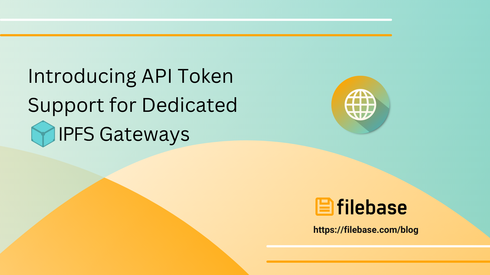 Introducing API Token Support For Dedicated IPFS Gateways