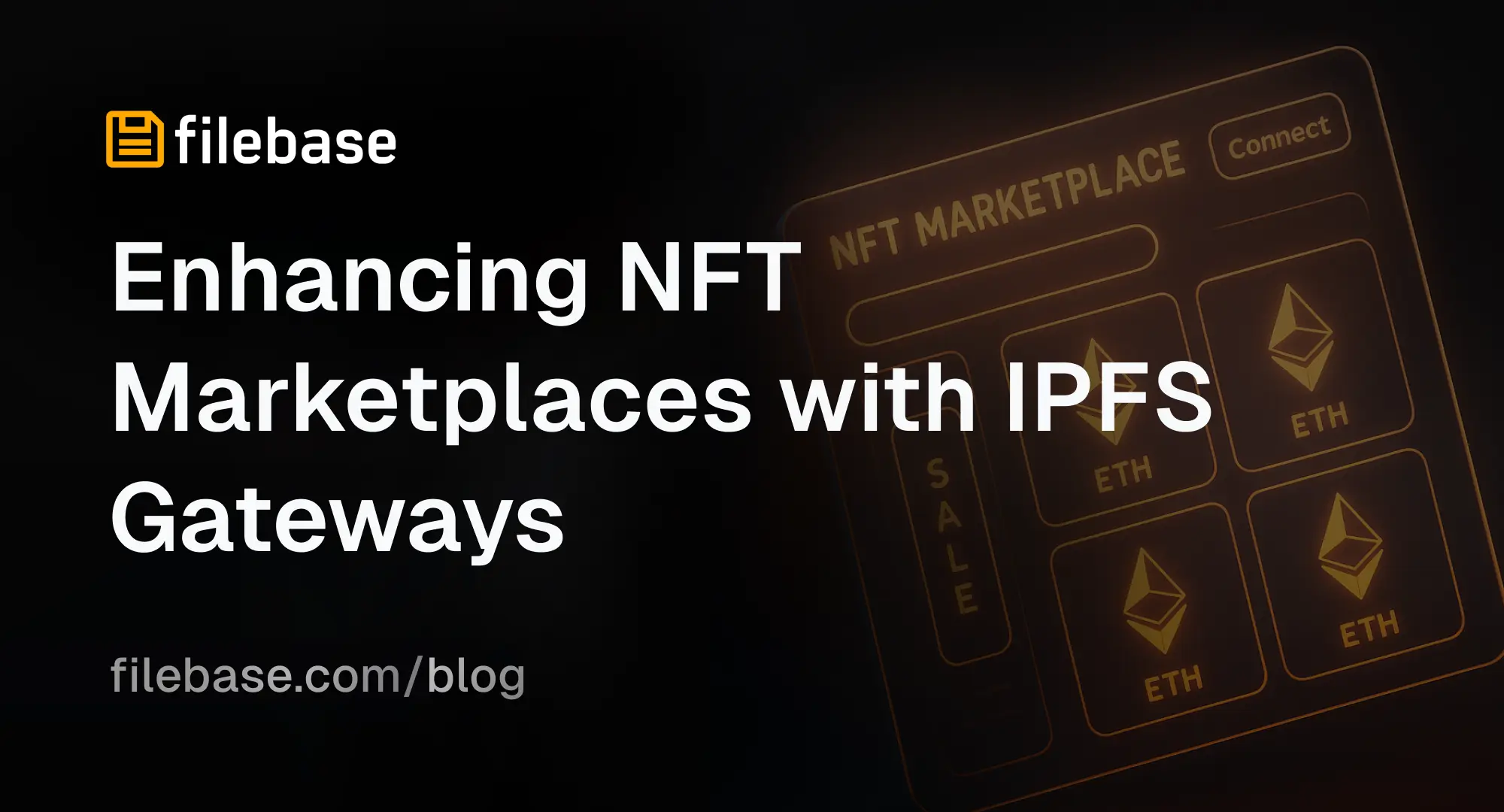 Enhancing NFT Marketplaces with IPFS Gateways