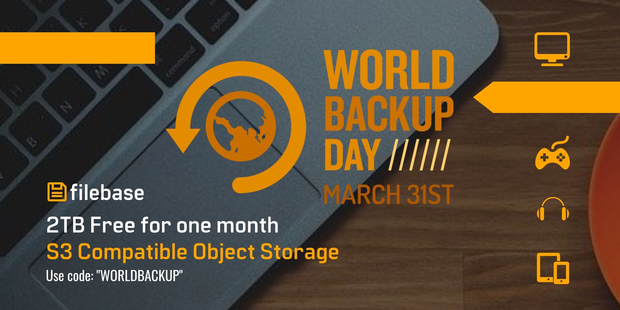 Celebrate World Backup Day 2021 with 2TB free from Filebase