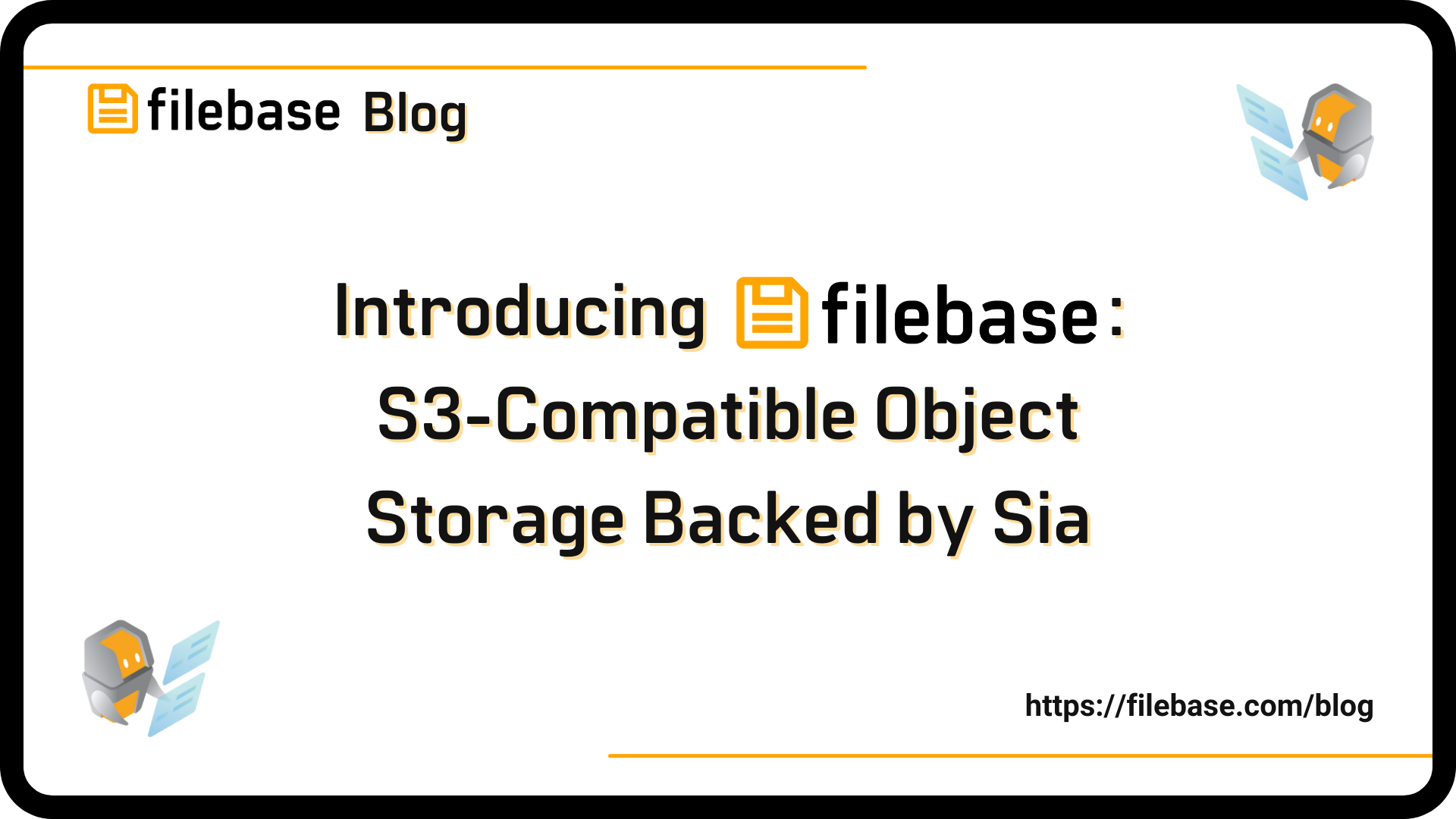 Introducing Filebase   S3-compatible object storage backed by Sia