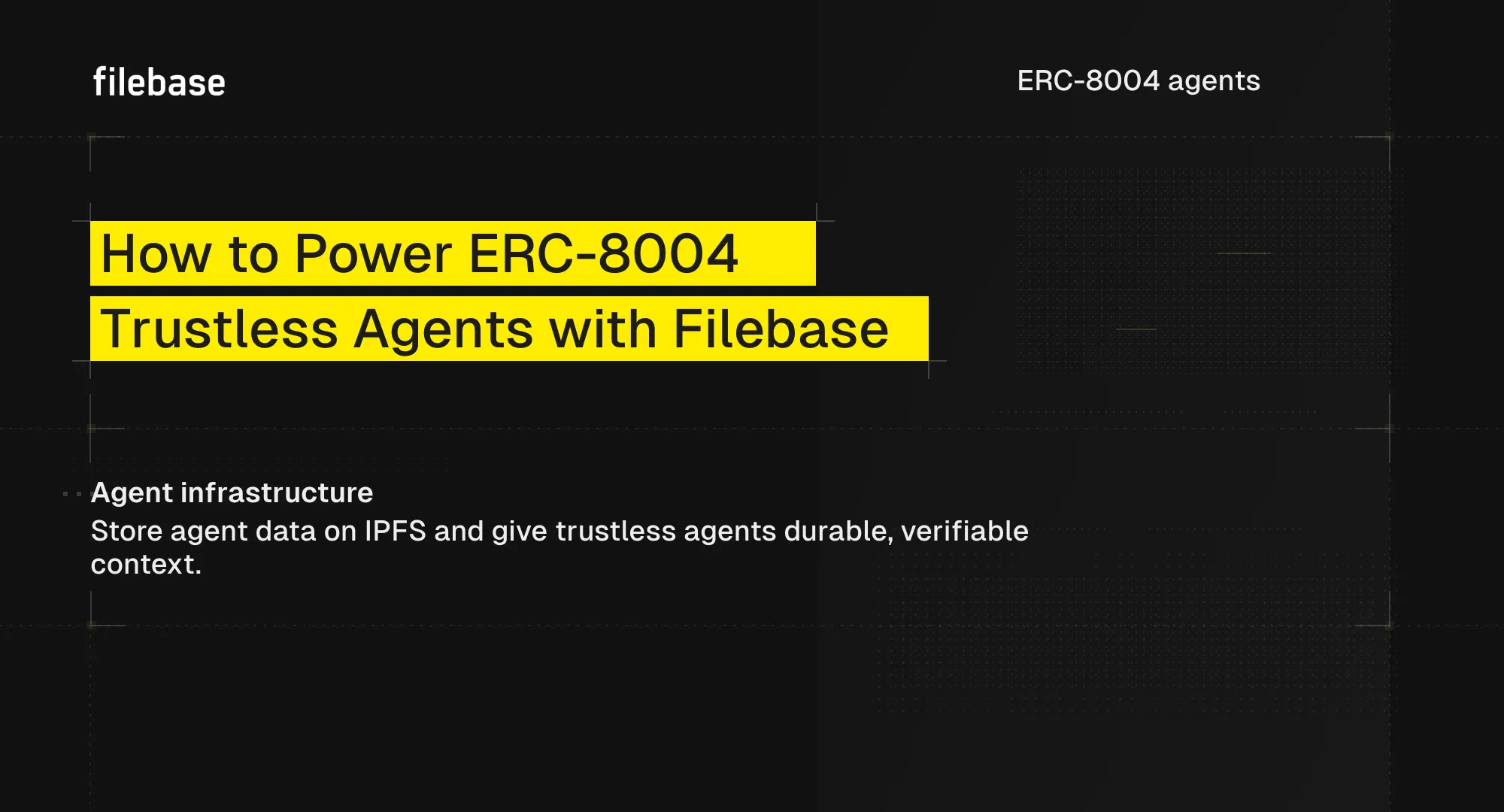 Illustration representing trustless AI agents using ERC-8004, with Filebase.
