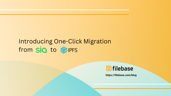 Introducing One-Click Migration from Sia to IPFS