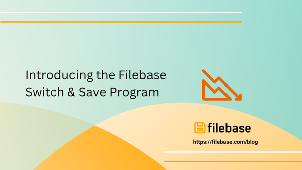 Introducing the Filebase Switch & Save Program