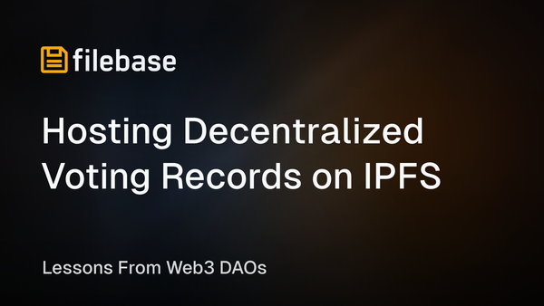 DAO voting records stored on IPFS for transparency and auditability, secured through persistent pinning infrastructure.